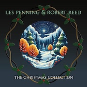 Les Penning & Robert Reed: The Christmas Collection
